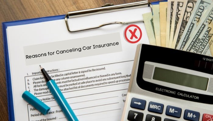 reason for canceling car insurance